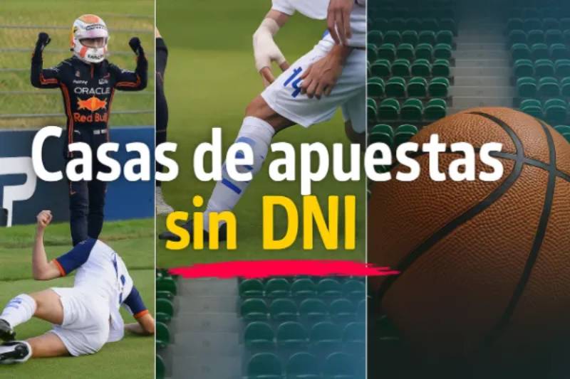 Bookmakers sin verificación: ¿apuestas sin mostrar tu DNI?