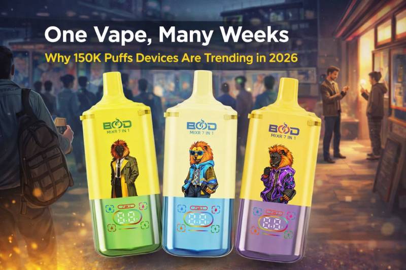 150K Puffs Devices Are Trending in 2026
